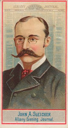John A. Sleicher, Albany Evening Journal, from the American Editors series (N1) for Allen ..., 1887. Creator: Allen & Ginter