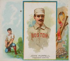 John Morrell, 1st Baseman, Boston, from World's Champions, Second Series (N43) for Allen &..., 1888. Creator: Allen & Ginter