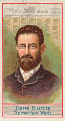 Joseph Pulitzer, The New York World, from the American Editors series (N1) for Allen & Gin..., 1887. Creator: Allen & Ginter
