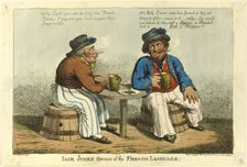 Jack Junk's Opinion of French Language, 1805. Creator: Charles Williams