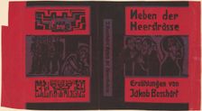 Jakob Bosshart: Neben der Heerstrasse (Jakob Bosshart: Near Main Street), 1922. Creator: Ernst Kirchner