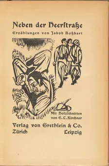 Jakob Bosshart: Neben der Heerstrasse (Jakob Bosshart: Near Main Street), 1923. Creator: Ernst Kirchner