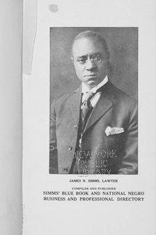 James N. Simms, Lawyer; Compiler and publisher ; Simms Blue Book and..., 1923. Creator: Unknown