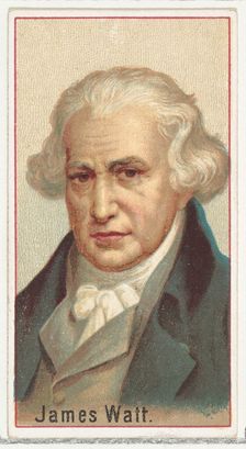 James Watt, printer's sample for the World's Inventors souvenir album (A25) for Allen & Gi..., 1888. Creator: Allen & Ginter