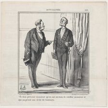 Je dois prèvenir monsieur qu'on est en train de vérifier monsieur..., 1869. Creator: Honore Daumier