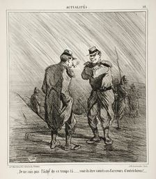 Je ne suis pas fâché de ce temps là...Von't-ils être ces farceurs d'autrichiens!, c1859. Creator: Cham