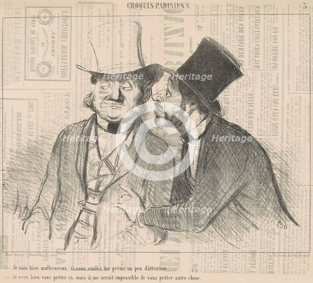 Je suis bien malheureux, si vous voulez ..., 19th century. Creator: Honore Daumier.