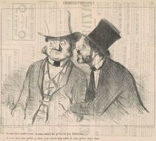 Je suis bien malheureux, si vous voulez ..., 19th century. Creator: Honore Daumier