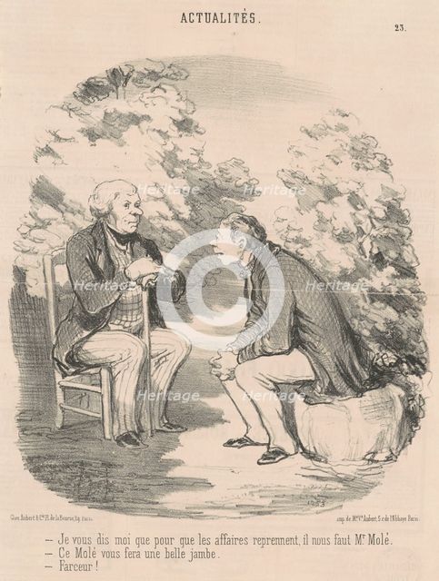 Je vous dis que ... il nous faut M. Molé ..., 19th century. Creator: Honore Daumier.