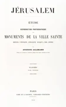 Jerusalem, Etude et reproduction photographique des monuments de la ville sa..., 1854, printed 1856. Creator: Auguste Salzmann