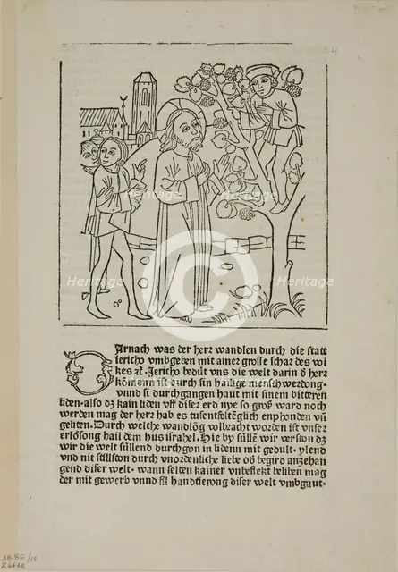 Jesus Calling Zacchaeus from Geistliche Auslegung des Lebens Jesu...c. 1485...assembled 1929. Creators: Unknown, Johann Zainer, Wilhelm Ludwig Schreiber.
