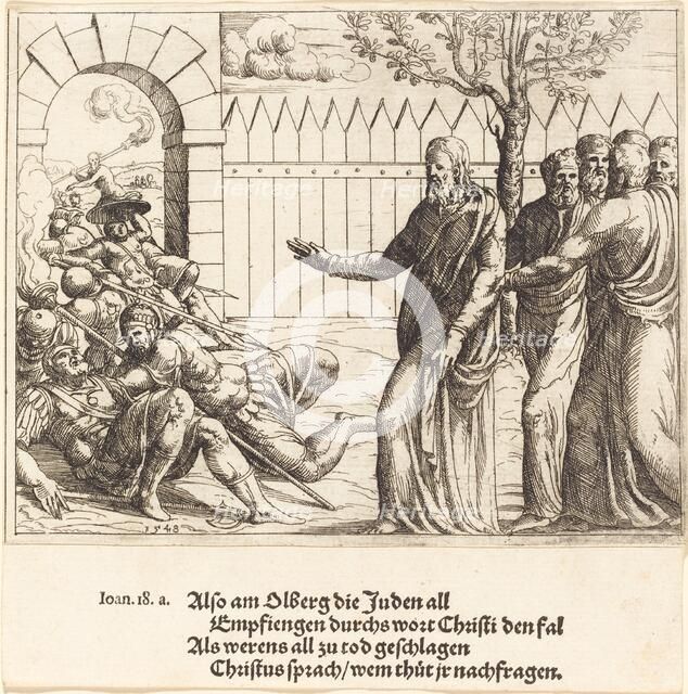 Jesus Identifies Himself before the Arrest, 1548. Creator: Augustin Hirschvogel.