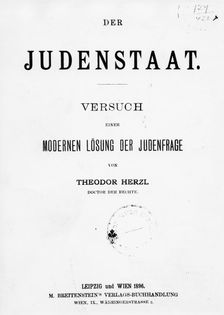 Judenstaat ('The Jewish State') by Theodore Herzl, published 1896. Creator: Theodor Herzl