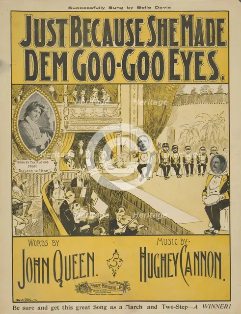 'Just because she made dem goo-goo eyes', 1900. Creator: Unknown.