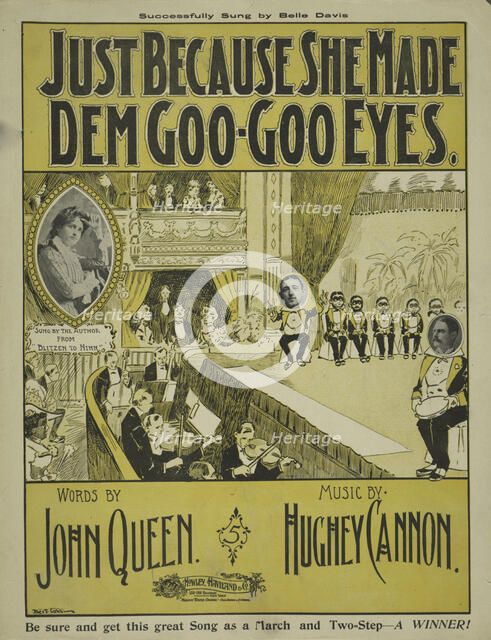 'Just because she made dem goo-goo eyes', 1900. Creator: Unknown.
