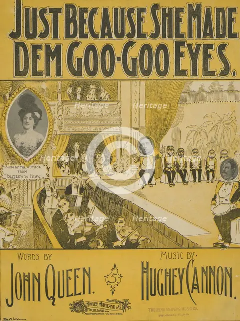 'Just because she made dem goo-goo eyes', 1900. Creator: Unknown.