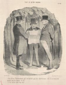 On a dit au gouvernement qu'il ne marchait pas ..., 19th century. Creator: Honore Daumier