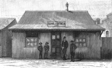 'On the way to the Transvaal Gold Fields; The Bank of Africa, Johannesburg; as it was...1887 1890. Creator: Unknown