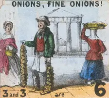 Onions, Fine Onions! Cries of London, c1840. Artist: TH Jones