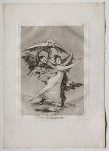 Ochenta Caprichos: You Will Not Escape, 1793-1798. Creator: Francisco de Goya (Spanish, 1746-1828)