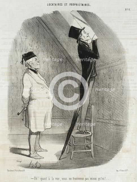 Oh! Quant à la vue, vous ne trouverez pas mieux qu'ici!, 1847. Creator: Honore Daumier.