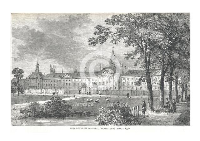 Old Bethlem Hospital. Moorfields About 1750, 1878. Artist: Walter Thornbury