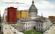 Old Court House, St Louis, Missouri, USA, 1910