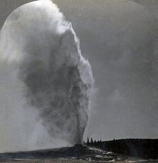 "Old Faithful", Queen of Geysers, Yellowstone National Park, Wyo., U.S.A. 1904. Creator: Unknown