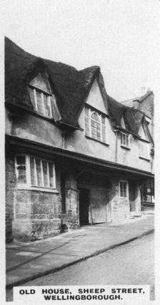 Old House, Sheep Street, Wellingborough Northamptonshire, c1920s