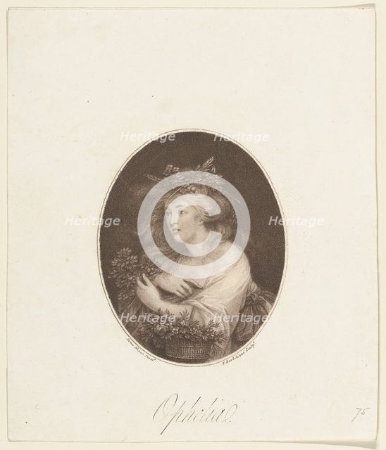 Ophelia (Shakespeare, Hamlet, Act 4), 1784. Creator: Francesco Bartolozzi.