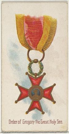 Order of Gregory the Great, Holy See, from the World's Decorations series (N30) for Allen ..., 1890. Creator: Allen & Ginter