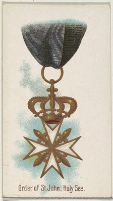 Order of St. John, Holy See, from the World's Decorations series (N30) for Allen & Ginter ..., 1890. Creator: Allen & Ginter