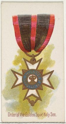 Order of the Golden Spur, Holy See, from the World's Decorations series (N30) for Allen & ..., 1890. Creator: Allen & Ginter