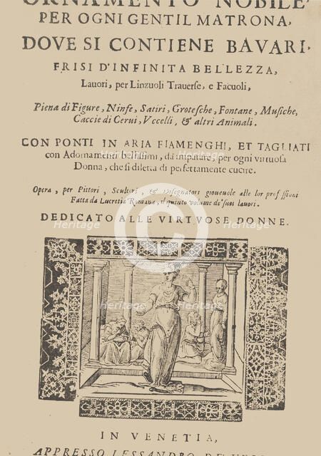 Ornamento nobile...Fatta da Lucretia Romana (Libro V of the Corona), 1620., 1620. Creator: Cesare Vecellio.