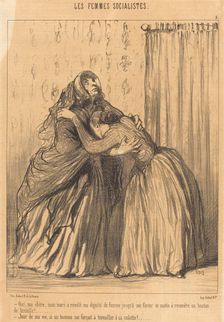 Oui, ma chère, mon mari a ravalé ma dignité de femme..., 1849. Creator: Honore Daumier
