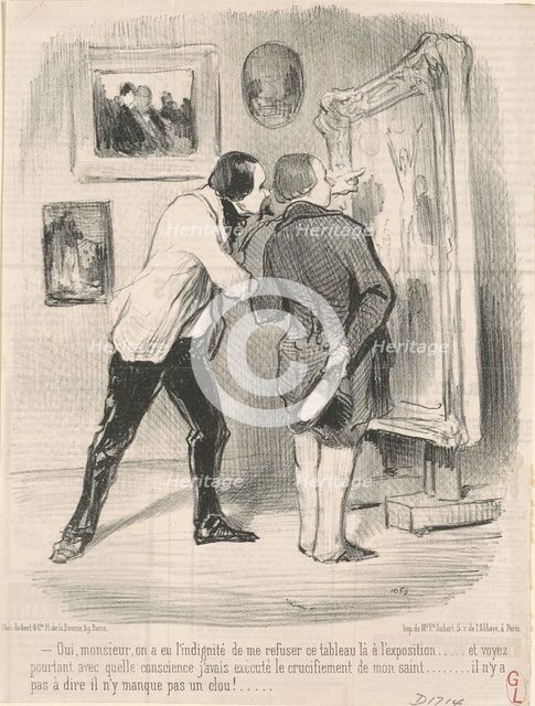 Oui ... on a eu l'indignité de me refuser ce tableau ..., 19th century. Creator: Honore Daumier.