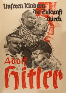 Our Children's Future by Adolf Hitler, 1936. Creator: Axster-Heudtlass, Werner von (1898-1949)