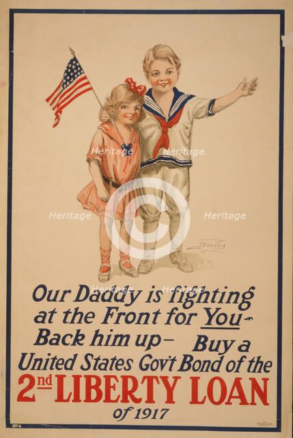 Our daddy is fighting at the front for you. 2nd Liberty Loan, 1917. Creator: Anonymous.