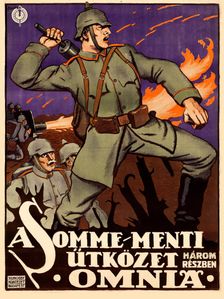 Our Heroes on the Somme , 1916. Creator: Foeldes, Imre (1881-1948)