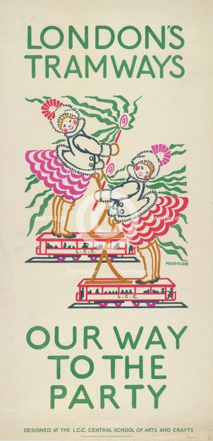 'Our Way to the Party', London County Council (LCC) Tramways poster, 1924. Artist: Maud Klein