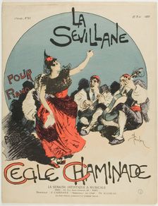 Overture for The Woman from Seville, for Piano, by Cecile Chaminade, published May 18, 1889. Creator: Theophile Alexandre Steinlen