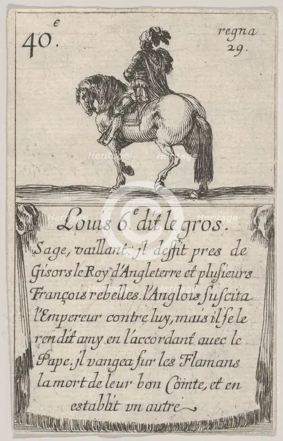 Louis 6.-e dit le gros / Sage, vaillant..., from 'Game of the Kings of France' (Jeu des Ro..., 1644. Creator: Stefano della Bella.