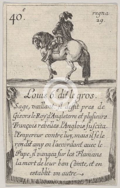 Louis 6.-e dit le gros / Sage, vaillant..., from 'Game of the Kings of France' (Jeu des Ro..., 1644. Creator: Stefano della Bella.