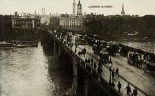London Bridge late 19th-early 20th century. Creator: Unknown