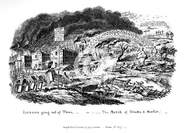 'London going out of Town - or The March of Bricks and Mortar', 1829. Creator: George Cruikshank.