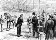 London House Show: the Prince of Wales presenting cup to Mr. Moore for his Hackney horse Rufus, 1890 Creator: P Naumann