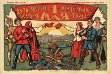 Long live the 1st of May, 1923. Creator: Simakov, Ivan Vasilievich (1877-1925)