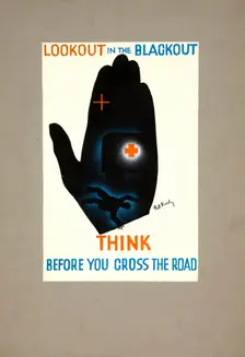 Lookout in the blackout. Think before you cross the road WWII poster, between 1939 and 1946. Creators: Central Office of Information, Patrick Keely