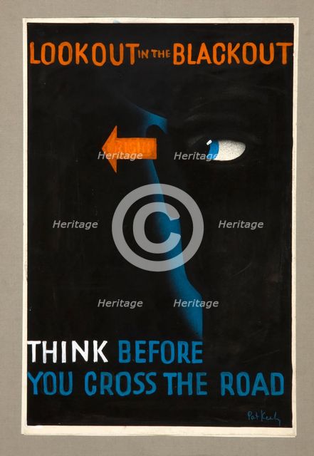 'Lookout in the blackout. Think before you cross the road', WWII poster, between 1939 and 1946. Creators: Central Office of Information, Patrick Keely.