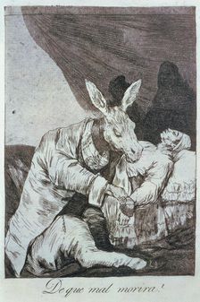 Los Caprichos, series of etchings by Francisco de Goya (1746-1828), plate 40: ¿De qué mal morirá…